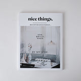 nice things. issue. 84「 ものは、自分らしさ、そのもの。 」